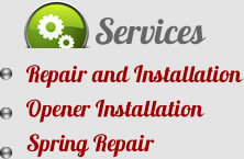 Services:Repair and Replacement, Spring Replacement, Opener Installation